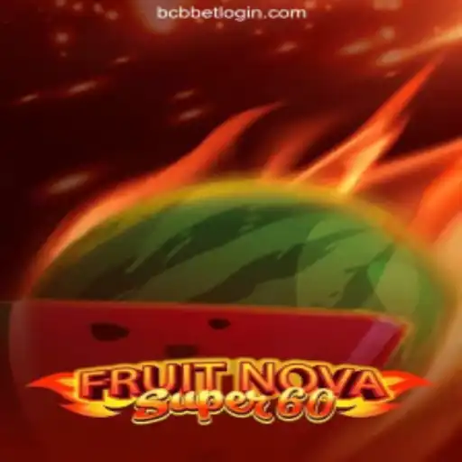 Exploring the Thrills of FruitNovaSuper60 on BCBbet